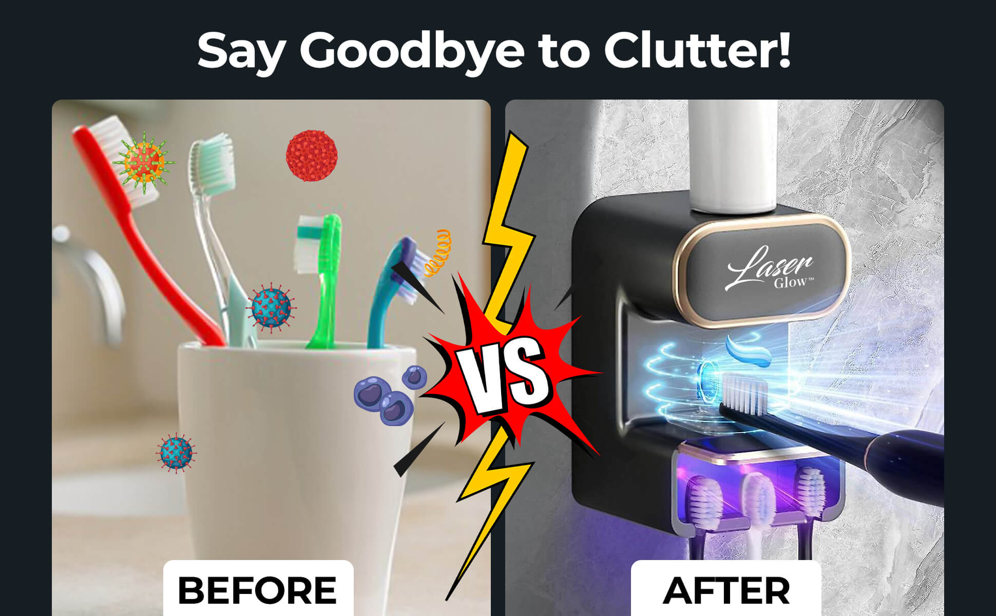 LaserGlow UV toothbrush sanitizer and toothpaste dispenser with a glowing LED indicator for active sterilization.