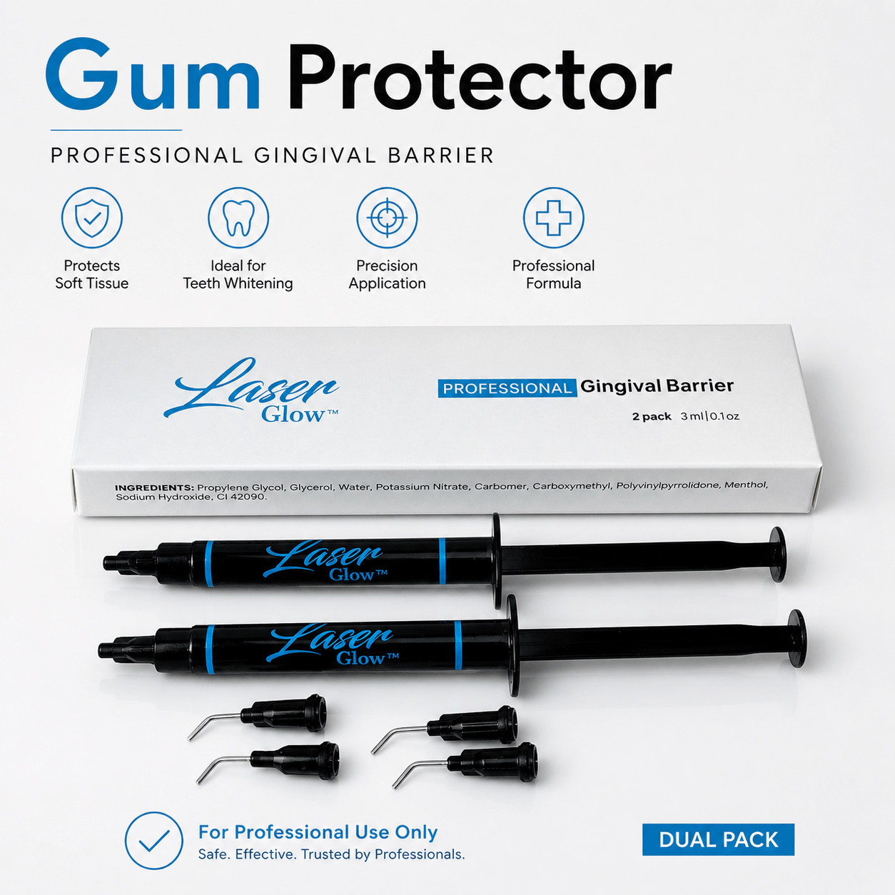 LaserGlow dual pack professional gingival barrier gum protector syringes for teeth whitening soft tissue protection