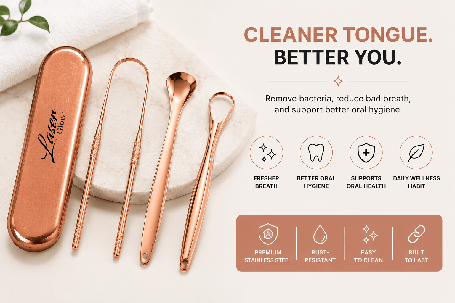 LaserGlow rose gold tongue scraper set with travel case highlighting cleaner tongue, fresher breath, stainless steel tools, and daily oral hygiene support