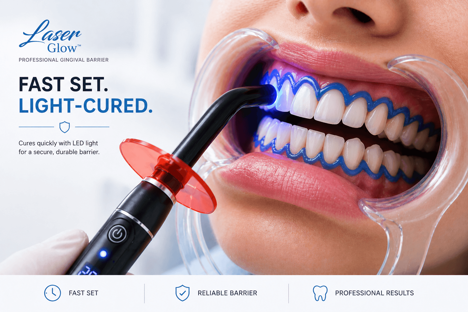 LED curing light curing LaserGlow gingival barrier gel during professional teeth whitening treatment