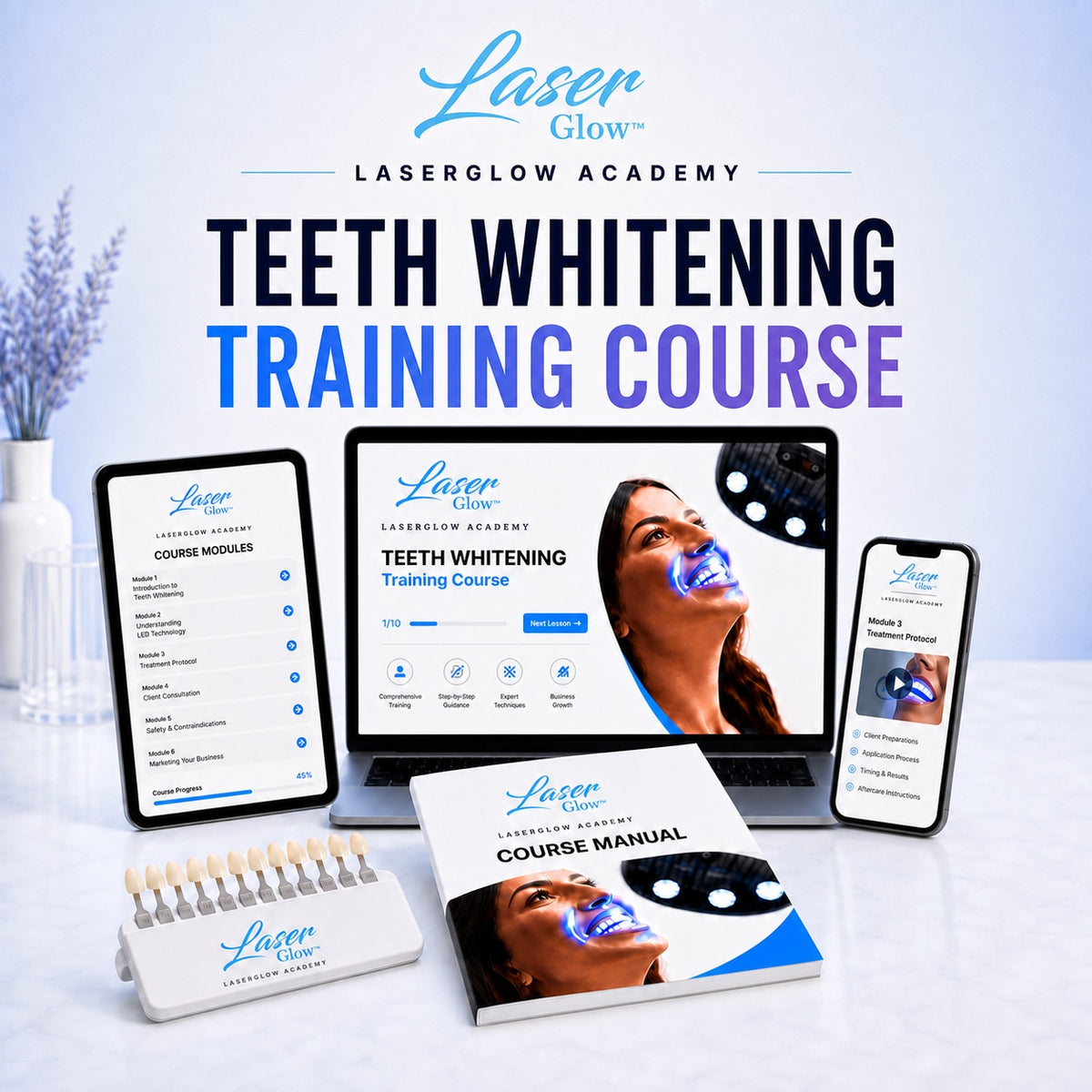 LaserGlow online teeth whitening certification training course with digital lessons, manual and shade guide